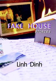 Fake House (Seven Stories Press 2000)