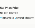 Cuộc thi viết Phan Đại / Đại Phan Prize for Best Essay About Vietnam
