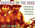 “Radicals on the Road” In the Vietnam War Era