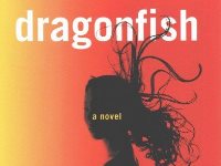 Vu Tran's, novel, Dragonfish