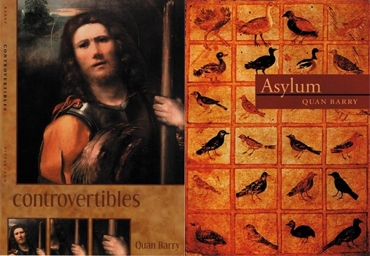 Quan Barry’s ‘Controvertibles and ‘Asylum’