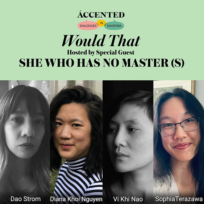 Accented: Would That hosted by She Who has No Master(s) Oct 17 2020