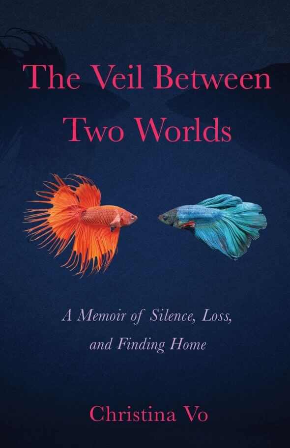 Book Review: The Veil Between Two Worlds by Christina Vo